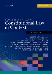 South African Constitutional Law in Context by P. de Vos, W. Freedman