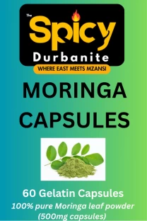 THE SPICY DURBANITE 100% NATURAL MORINGA LEAF CAPSULES - 2 x 60's