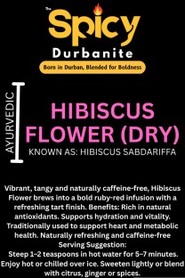 The Spicy Durbanite Hibiscus Flower (Dried) - Loose Herbal Tea Pack