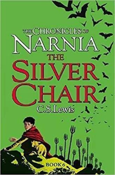The Silver Chair by C. S. Lewis