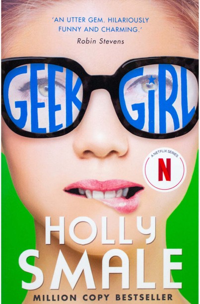 Geek Girl by Holly Smale