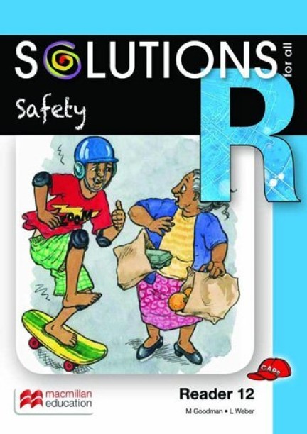 SOLUTIONS FOR ALL ENGLISH GRADE R READER 12: SAFETY by Macmillan Editiors