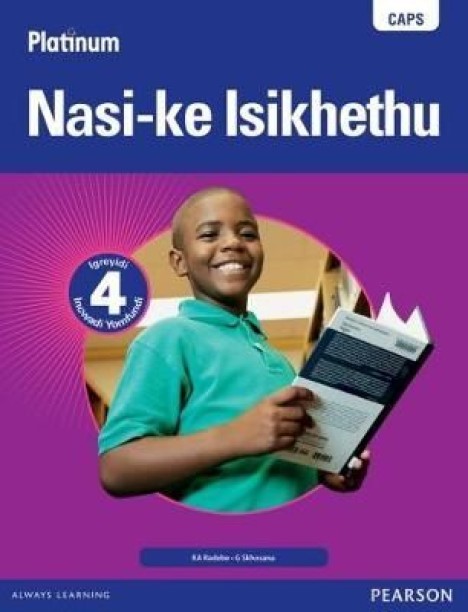 Platinum Nasi-ke Isikhethu Grade 4 LB by KA RADEBE