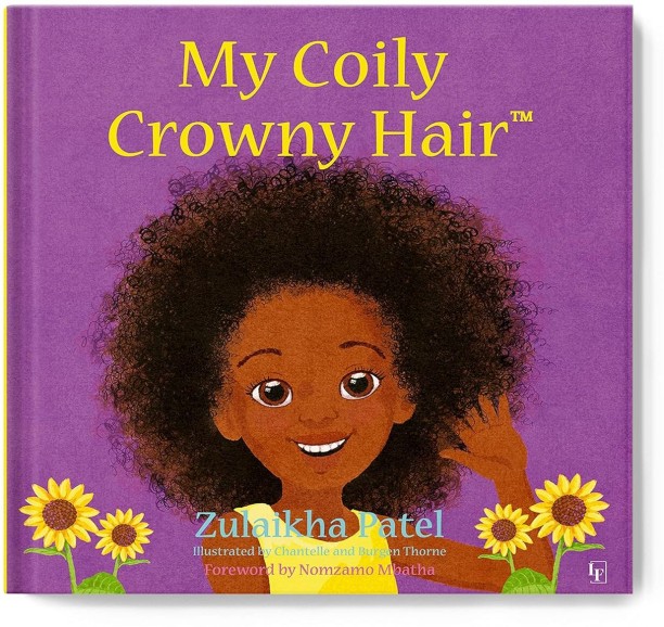 My Coily Crowny Hair by Zulaikha Patel