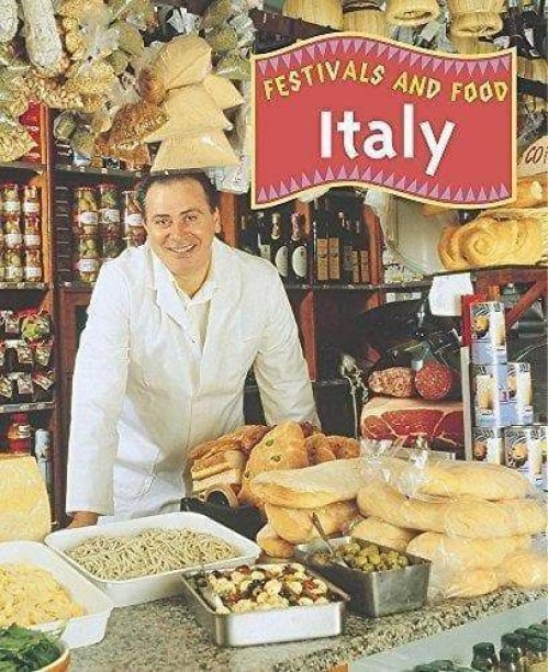 Festivals And Food Italy by Pirotta, Saviour