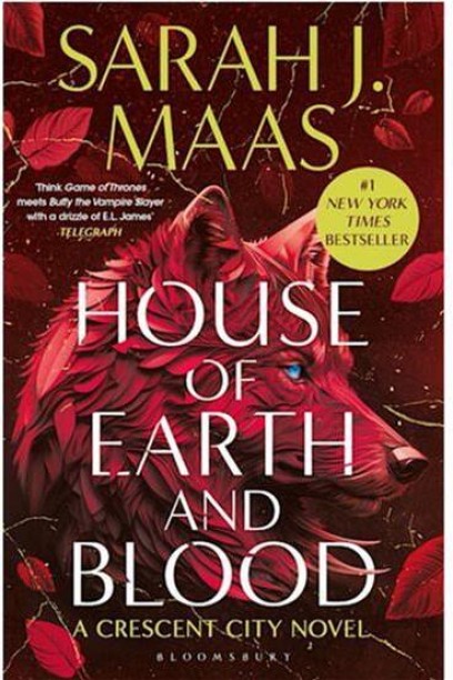House Of Earth And Blood by Sarah J. Maas