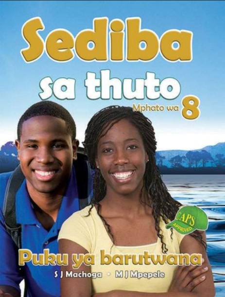 SEDIBA SA THUTO GR 8 (LEARNERS BOOK) by S.J Machogo, M.J Mpepele