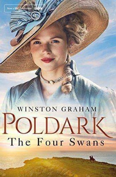Poldark - The Four Swans by Winston Graham