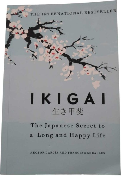 IKIGAI by [Hector Garcia ] IKIGAI
