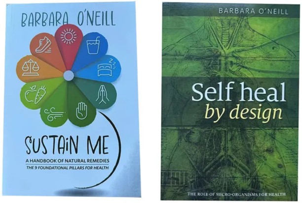 Barbara O'Neill's Essential Book Bundle: Self Heal by Design & Sustain Me by Barbara O’Neill