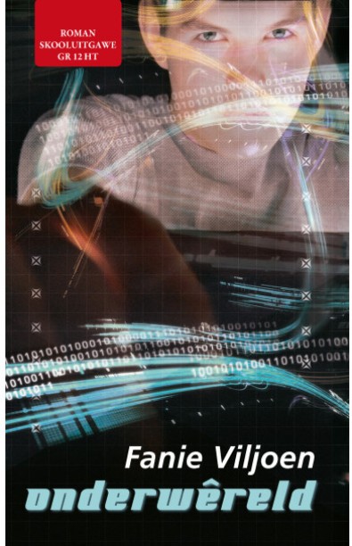 ONDERWERELD GR 12 by F. Viljoen