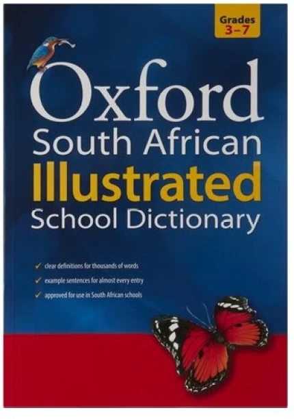 Oxford South African Illustrated School Dictionary by M. Reynolds