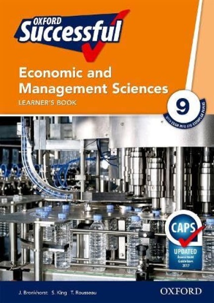 Economic and Management Sciences by J. Bronkhorst, S. King, T. Rosseau