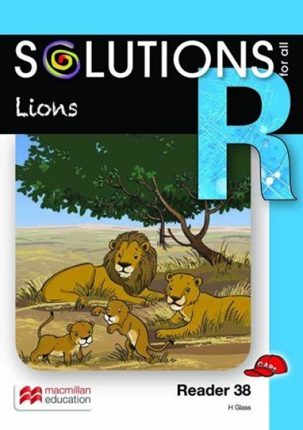 SOLUTIONS FOR ALL ENGLISH GRADE R READER 38: LIONS by Macmillan Editiors
