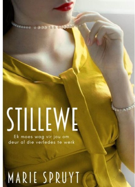 Stillewe by MARIE SPRUYT