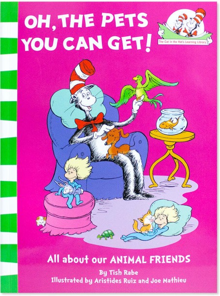 Oh, the Pets You Can Get! by Tish Rabe