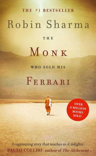 The Monk Who Sold His Ferrari by ( The Monk Who Sold His Ferrari ) ROBIN SHARMA