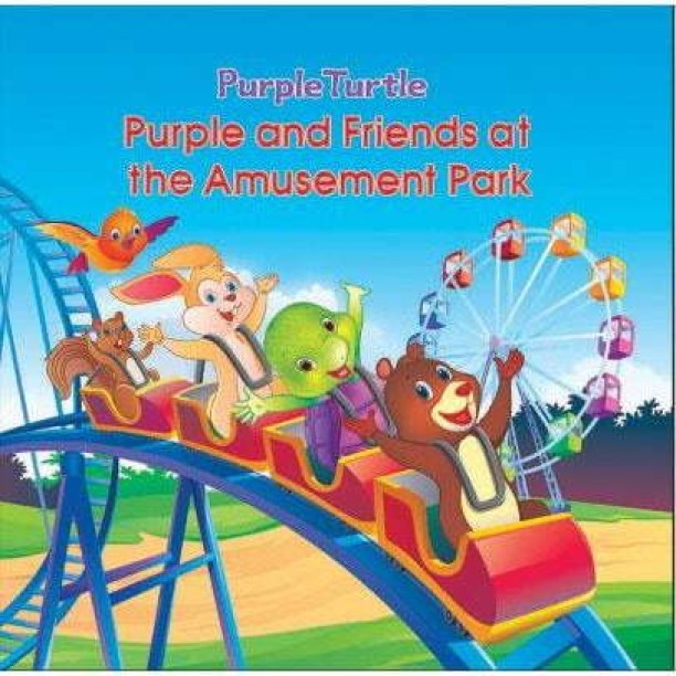 Purple Turtle Story Books (Purple and Friends at the Amusement Park) by Swati Rajoria