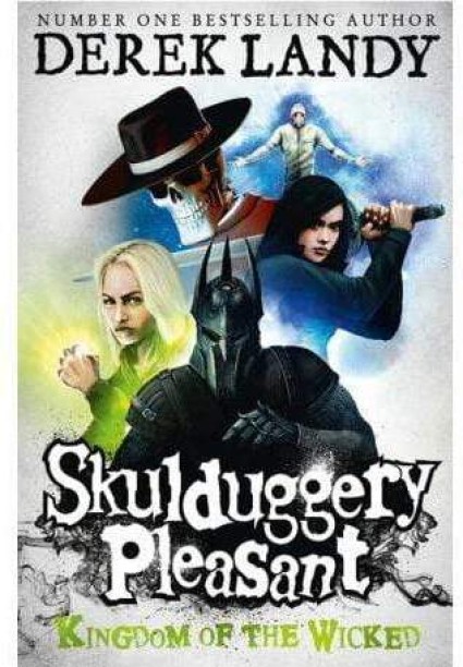 Kingdom Of The Wicked by Derek Landy