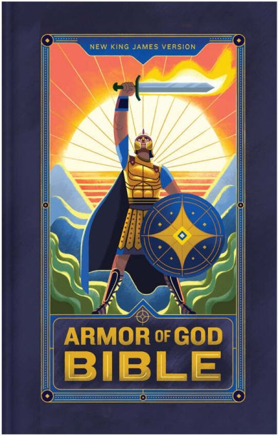 NKJV Hardcover Armor of God Children’s Bible Comfort Print by N;A