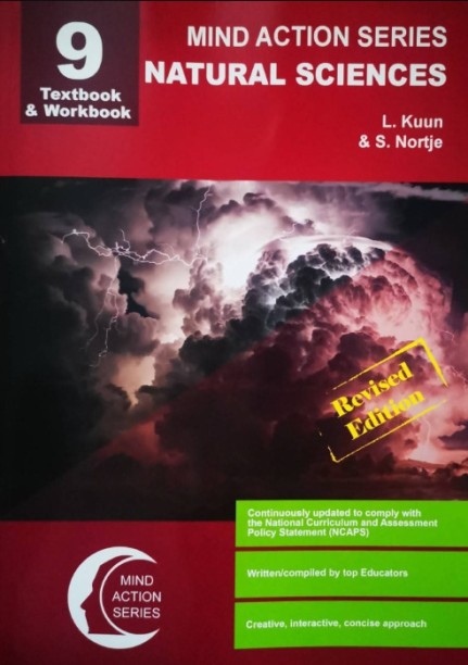 MIND ACTION SERIES NATURAL SCIENCES GR 9 (TEXTBOOK & WORKBOOK) by L. Kunn, S. Nortje