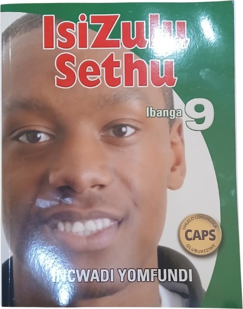 Isizulu Sethu Incwadi Yomfundi Ibanga 9 by S.H. Mpethwana, T.R. Ngcobo, E.H.Z. Hina, B. Vilakazi, D.A. Hlangu