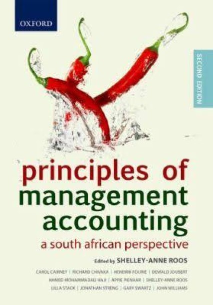 PRINCIPLE OF MANAGEMENT ACCOUNTING by SHELLEY -ANNE ROOS