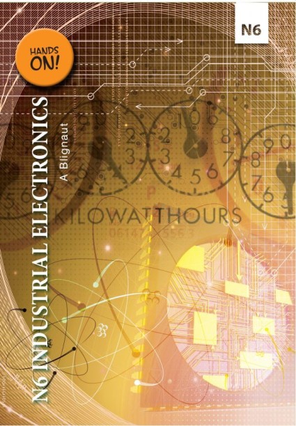 N6 Industrial Electronics by A. Blignaut
