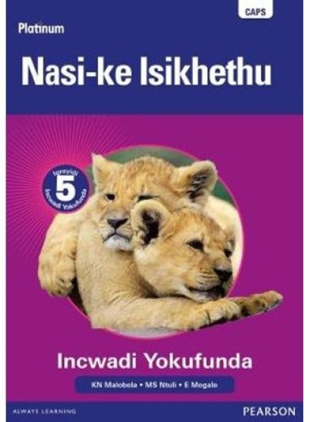 Platinum Nasi-ke Isikhethu - Grade 5 Reader (isiNdebele) (Paperback) by ANON