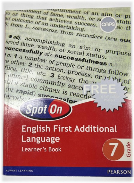 Spot On English First Additional Language Grade 7 Learner's Book by R. Buhrmann, T. Hansen, C. Edwards, Y. Burger, Y. Norwood-Young