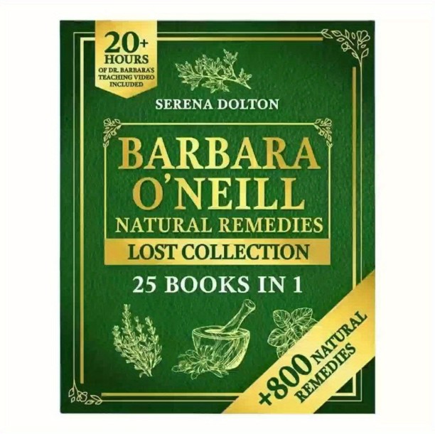 Natural Herbal Remedies Barbara O'neill Complete Collection by Barbara O'Neill