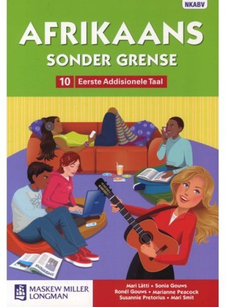 AFRIKAANS SONDER GRENSE G10 CAPS by M. Latti, S. Gouws