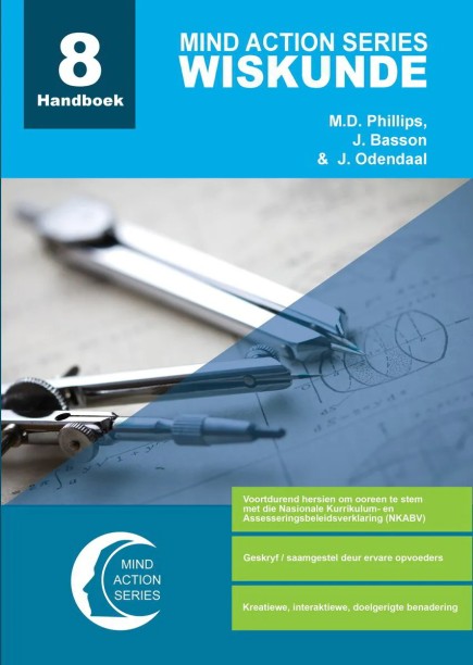 Mind Action Series - Wiskunde Graad 8 Handboek NCAPS by Mark Phillips; Jurg Basson; Jaco Odendaal