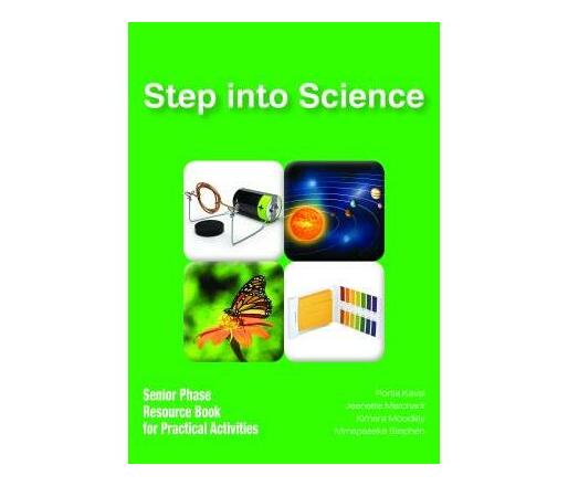 Step Into Science Senior Phase : Senior Phase Resource Book For Practical Activities (Paperback / softback)
