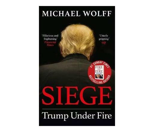Siege : Trump Under Fire (Paperback / softback)