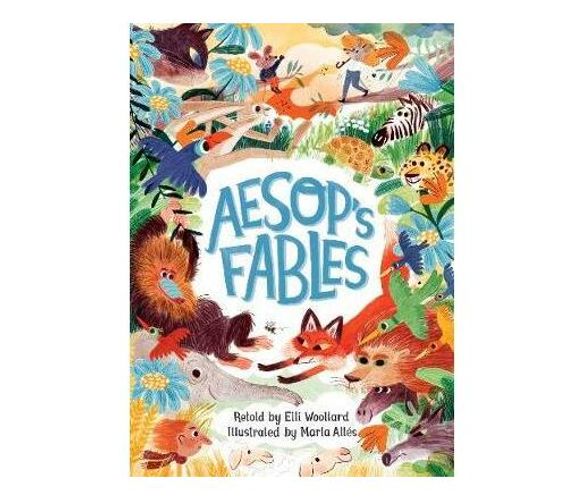 Aesop's Fables, Retold by Elli Woollard (Paperback / softback)