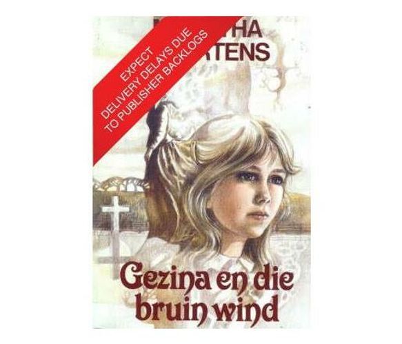 Gezina En Die Bruin Wind (Book)