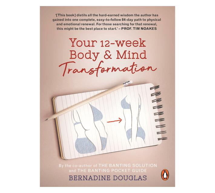 Your 12-week Body and Mind Transformation (Paperback / softback)