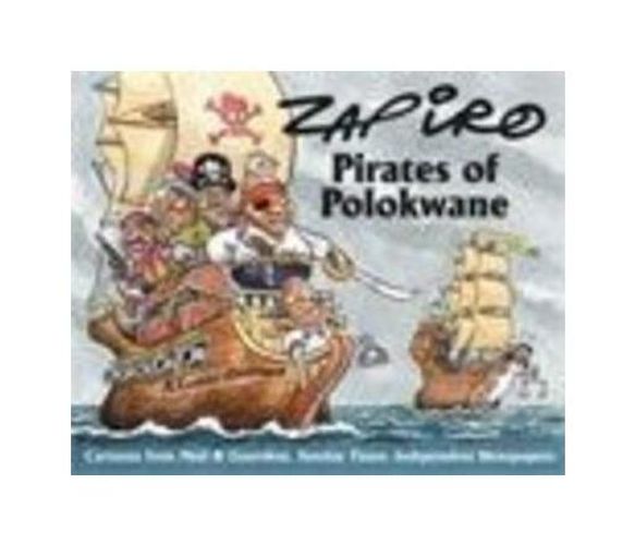 Pirates of Polokwane (Paperback / softback)