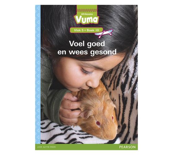 Vuma Afrikaans Huistaal Vlak 5 Boek 10 Grootboek: Voel goed en wees gesond : Vlak 5: Boek 10 : Grade 2 (Paperback / softback)