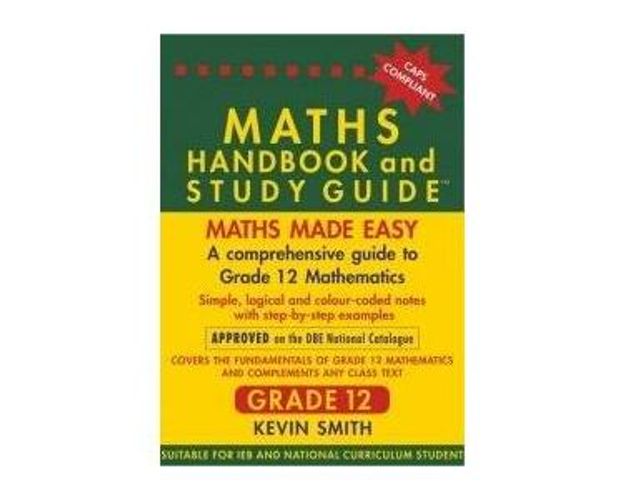 The Maths Handbook and Study Guide: Gr 12 (Paperback / softback)