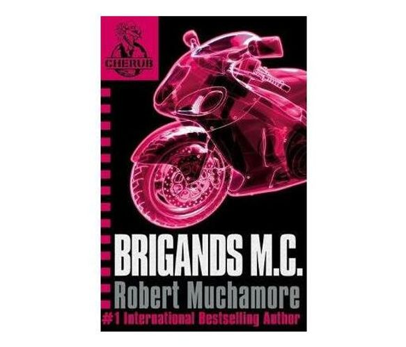 CHERUB: Brigands M.C. : Book 11 (Paperback / softback)
