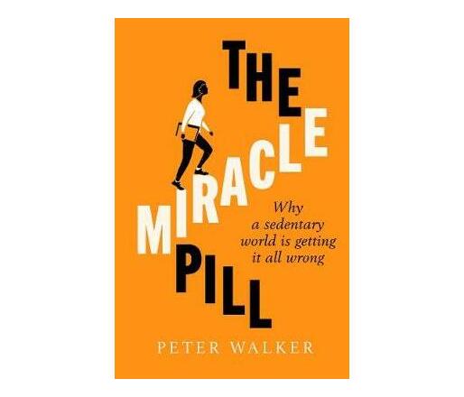 The Miracle Pill (Paperback / softback)