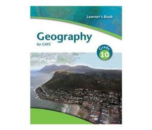Geography for CAPS: Gr 10: Learner's book (Paperback / softback)