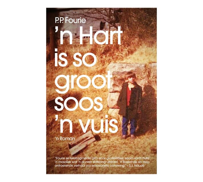 'n Hart is So Groot Soos ’n Vuis (Paperback / softback)