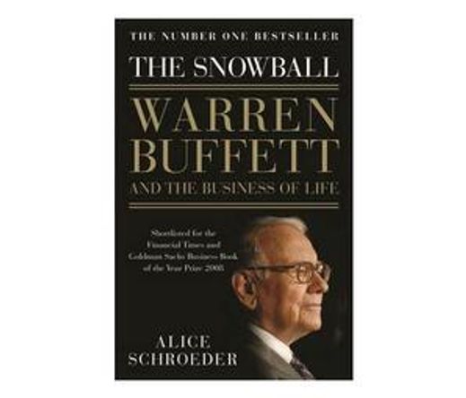 The Snowball : Warren Buffett and the Business of Life (Paperback / softback)