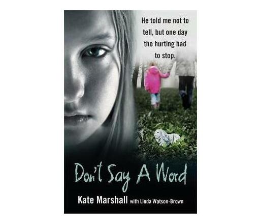Don't Say A Word (Paperback / softback)
