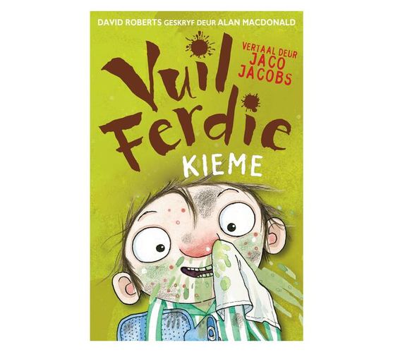 Vuil Ferdie: Kieme! (Paperback / softback)