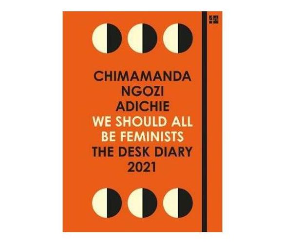We Should All Be Feminists: The Desk Diary 2021 (Hardback)