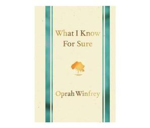What I Know for Sure (Hardback)